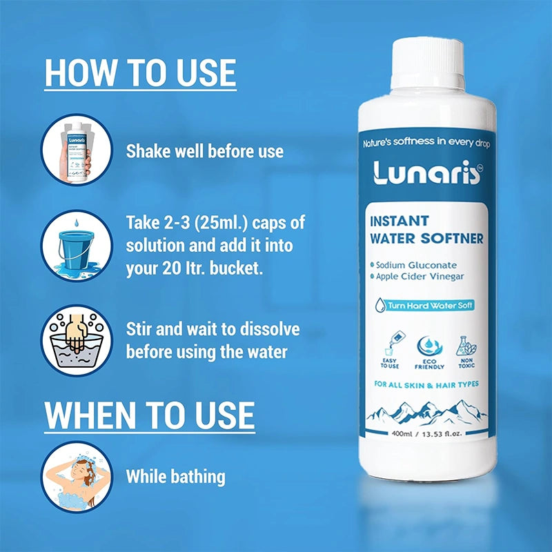 Lunaris Water Softner | Instant Hard Water Softening Agent | Reduces Hair Fall & Skin Itching | Disables Hardness of Calcium & Magnesium | Maintains pH Level | Non Toxic & Hair & Skin Friendly | 400ml